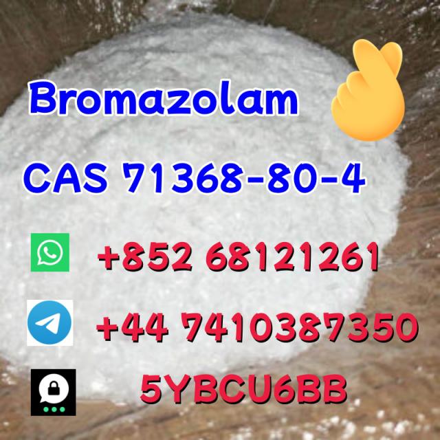 +852 68121261 Hot sale Bromazolam C A S 71368-80-4